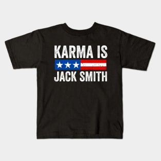 Karma is Jack Smith Kids T-Shirt